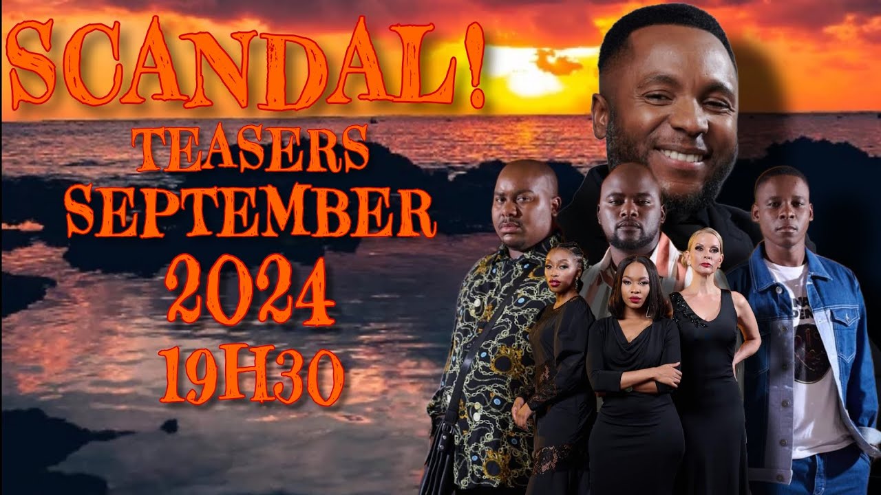 Scandal Teasers 01-30 September 2024 - YouTube