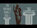 Plato&#39;s Republic Book 2 Part 1- Guided Reading