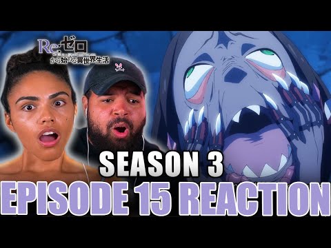 GLUTTONY MAKES ME SICK! Re:ZERO Season 3 Episode 15 Reaction