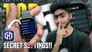 TOP 5 Hidden/Settings Of Hiwatch Pro App T800/T900 Ultra Smart Watch 👀🔥| Hiwatch Pro App T10 Ultra -