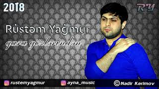 Rustem Yagmur - Qara Gözlərindən | Azeri Music [OFFICIAL] Resimi