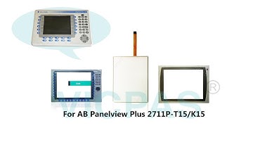 Touch screen with membrane keypad for AB 2711P-B15 2711P-B15C15A1 repair replace with lcd display