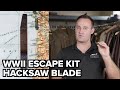 Wwii escape kit hacksaw blade