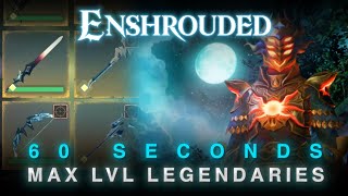 Enshrouded: 60 Second Max LvL Legendary Farm (Early Access)