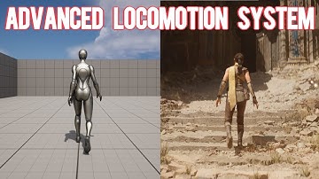 Advanced Locomotion System Tutorial- Part 2