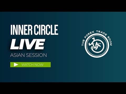 Asian Session Trading | Live Forex Trading | Inner Circle Live