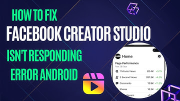 How To Fix Facebook Creator Studio App isn