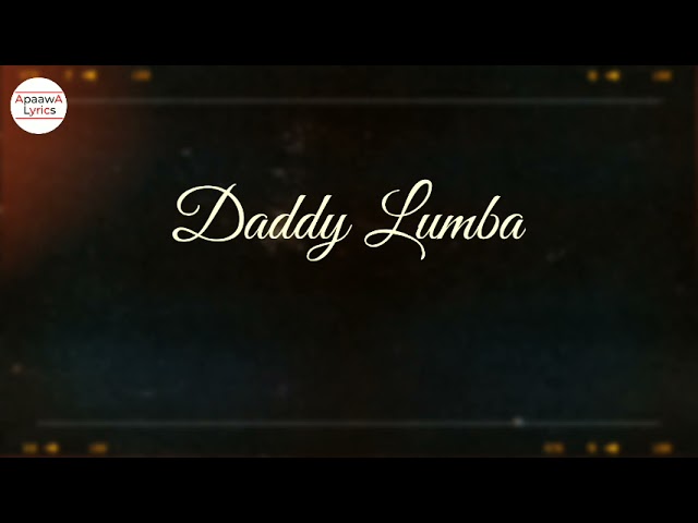Daddy Lumba - Se Sumye Kasa (Lyrics Video) class=