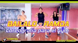 BAILALO - Ramda Coreografía para el Gym