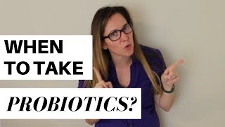 When Should I Take a Probiotic?  |  Best Time to Take a Probiotic - Before or After Eating?