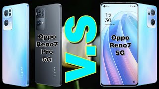 Oppo Reno7 5G VS Oppo Reno7 Pro 5G | Oppo Reno7 5G | Quick Comparison | iCompare