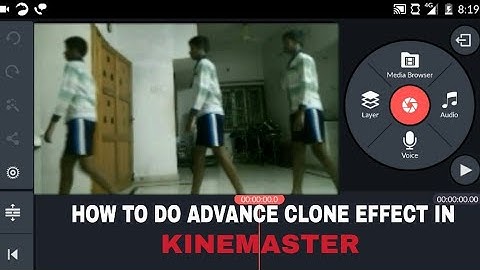 How to do advance cloning effect in kinemaster