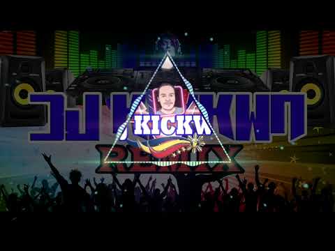 Goyang Wikwik Tiktok Budots Remix DJKICKWA