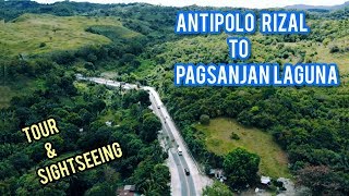 AMAZING VIEW PA MORE! DRIVE TOUR & SIGHTSEEING FROM ANTIPOLO  PAGSANJAN, LAGUNA