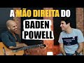 A MÃO DIREITA de BADEN POWELL | Entrevista com o filho Marcel Powell | Violão Brasileiro