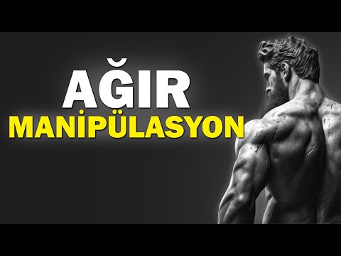 Bilmen Gerek AĞIR MANİPÜLASYON Teknikleri | Stoicism