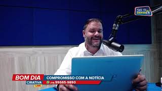 Bom dia Criativa - Edição: 6.842 - DIA 17/06/2021