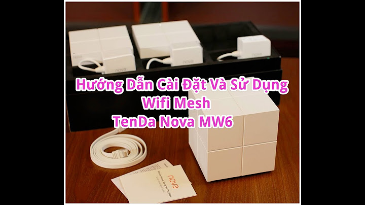 Tối đa lắp được bao nhiêu tenda nova nw6 microsun năm 2024