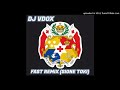 Fast Remix (Sione Toki) - DJ VDOX