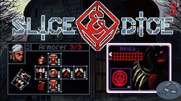 Destroying Hard Mode with my Armorer!! Strategy Roguelike Dice game!! [ Slice & Dice 2.0 Gameplay]