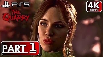 The Quarry - Part 1 Walkthrough Gameplay [PS5 4K]
