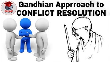 Gandhian Approach to Conflict Resolution | Peace Building | Political Science 6th Semester | Detail