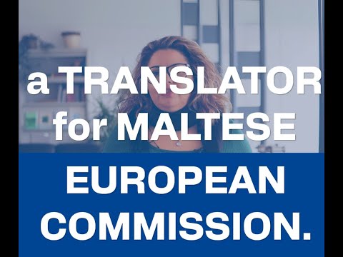 Translating for Maltese at the European Commission
