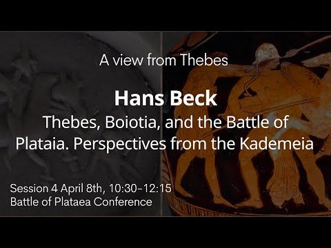 Hans Beck | Session 4 of the Battle of Plataea Conference