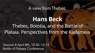 Hans Beck | Session 4 of the Battle of Plataea Conference