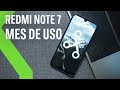 Redmi Note 7, Mes de uso: ofrecer MÁS por MENOS es difícil