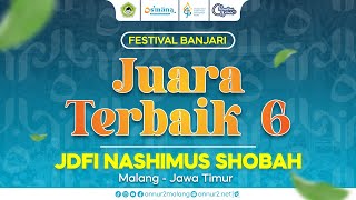 JDFI NASHIMUS SHOBAH || TERBAIK 6 FESBAN SE-JATIM SPESIAL OSMANA 5 PPW. AN-NUR II 'AL-MURTADLO'