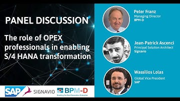 Operational Excellence Enabling S4HANA: Panel Discussion