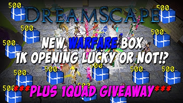 OPENING 1000 WARFARE BOXES ON THE #1 RSPS DREAMSCAPE - PART 1~🔥!!PLUS HUGE 1Q GIVEAWAY!!🔥