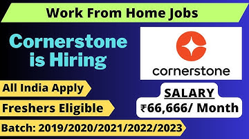 Cornerstone is Hiring | Salary ₹66,666/Month | Freshers Eligible | Any Graduate| Latest Jobs 2023
