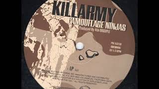 Watch Killarmy Camouflage Ninjas video