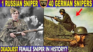 Paano Pinataob  Ng Isang Babaeng Russian Sniper Ang 309 German Na Kalaban Noong World Wr  2