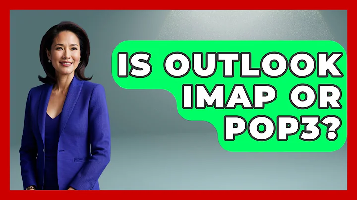 Is Outlook IMAP Or POP3? - TheEmailToolbox.com