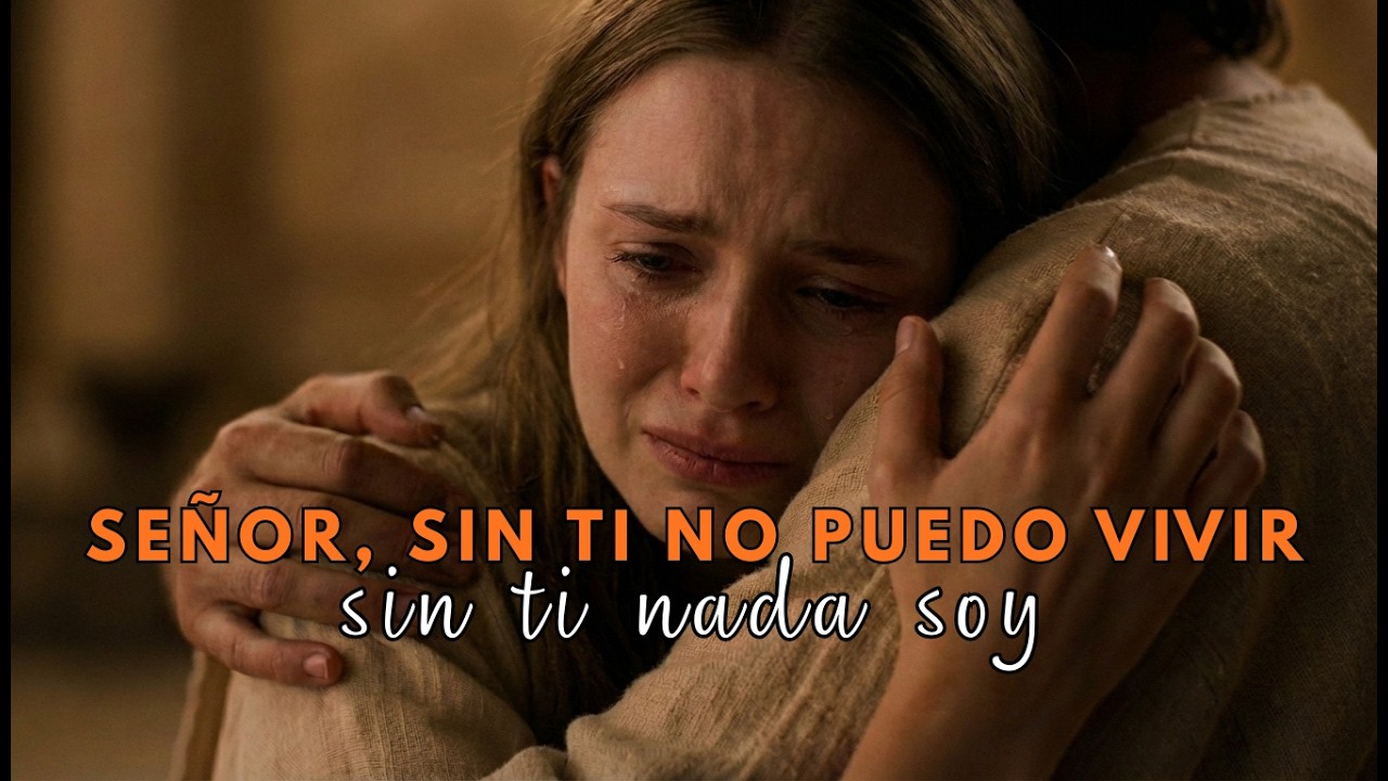 Señor, Sin Ti No Puedo Vivir | Alabanza Cristiana de Dependencia y ...