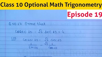 Trigonometry || Trigonometry Class 10 || Optional Math Class 10 || Proving Trigonometric Identities