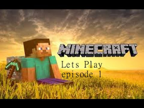 minecraft lets play ep 1 restarted - YouTube