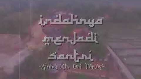 Download Story Wa Abuya Uci Bijak Mp3 Free And Mp4