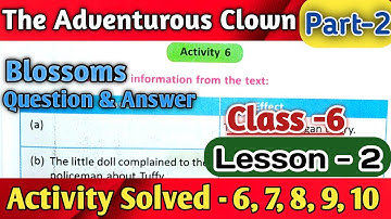 Class 6 English Lesson 2 | Activity Solved 6 To 10 | The Adventures Clown @RKUniqueStudyCentre 