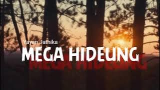 Mega hideung - Yayan Jatnika ( lirik )