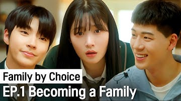 (ENG SUB)  I have two oppas who are not related to me by blood. | Family by Choice ep.1