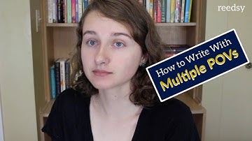 How to Write Using Multiple Points of View