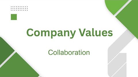 Company Values - Collaboration