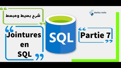 SQL SERVER DARIJA SGBD 1  :PARTIE 7:Jointure SQL Darija