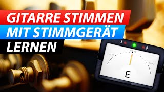 Super! Gitarre stimmen mit Stimmgerät Video Anleitung