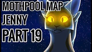 |MOTHPOOL| JENNY MAP |PART 19|