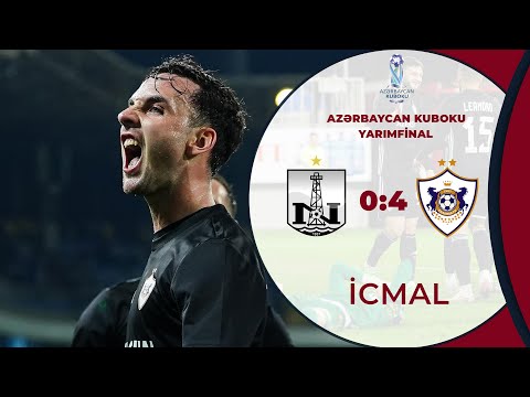 Neftçi 0:4 Qarabağ | Azərbaycan kuboku, yarımfinal | İCMAL